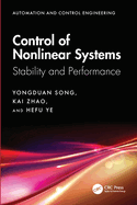 Control of Nonlinear Systems: Stability and Performance