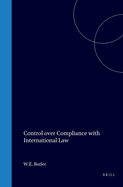 Control Over Compliance with International Law