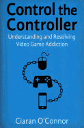 Control the Controller: Understanding and Resolving Video Game Addiction