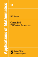 Controlled Diffusion Processes