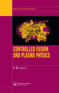 Controlled Fusion and Plasma Physics
