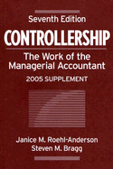 Controllership: The Work of the Managerial Accountant