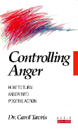 Controlling Anger - Tavris, Carol