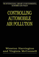 Controlling Automobile Air Pollution - Harrington, Winston, Professor