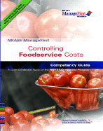Controlling Foodservice Costs: Competency Guide