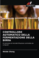 Controllore Automatico Della Fermentazione Della Birra