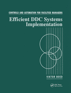 Controls and Automation for Facilities Managers: Efficient DDC Systems Implementation