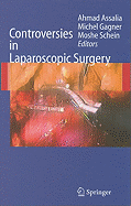 Controversies in Laparoscopic Surgery