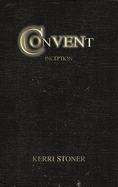 Convent: Inception
