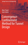 Convergence-Confinement Method for Tunnel Design