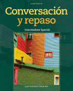 Conversacion y Repaso: Intermediate Spanish