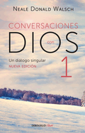 Conversaciones Con Dios: Un Di�logo Singular / Conversations with God