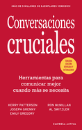 Conversaciones Cruciales -Tercera Edicion Revisada