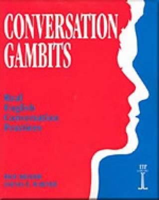 Conversation Gambits: Real English Conversation Practices - Keller, Eric, and Warner, Sylvia