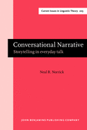 Conversational Narrative: Storytelling in Everyday Talk