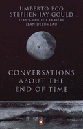 Conversations About the End of Time