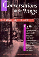 Conversations in the Wings