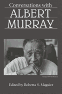 Conversations with Albert Murray