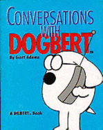 Conversations with Dogbert - Adams, Scott