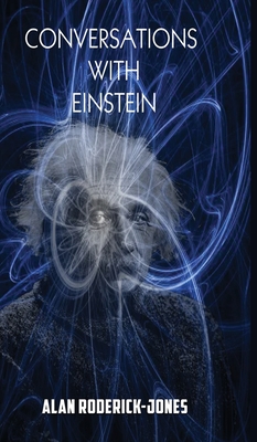 Conversations with Einstein - Roderick-Jones, Alan