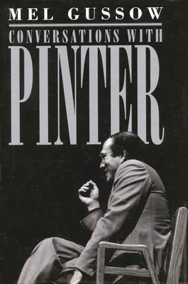 Conversations with Pinter - Gussow, Mel