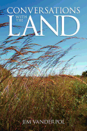 Conversations with the Land