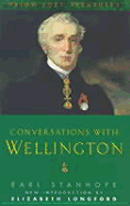 Conversations with Wellington