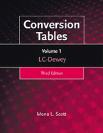 Conversion Tables: Volume 1 Lcdewey