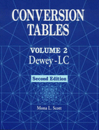 Conversion Tables: Volume 2 Deweylc