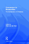 Conversion to Modernities
