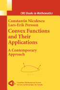Convex Functions and Their Applications