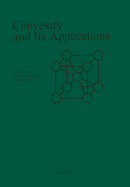 Convexity and Its Applications