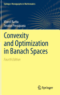 Convexity and Optimization in Banach Spaces