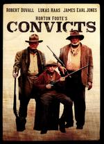 Convicts - Peter Masterson
