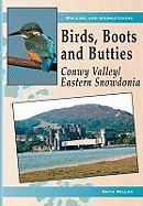 Conwy Valley/Eastern Snowdonia