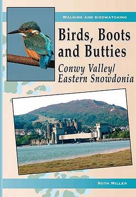 Conwy Valley/Eastern Snowdonia - Miller, Ruth