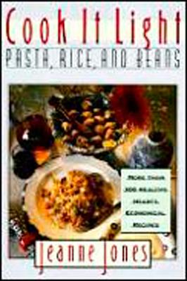Cook It Light Pasta, Rice, and Beans - Jones, Jeanne