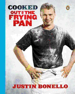 Cooked - Out of the frying pan