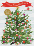 Cookie Advent Cookbook: With 24 Festive Recipes