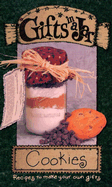 Cookies: Recipes to Make Your Own Gifts