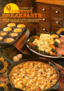 Cookin Up Country Breakfasts