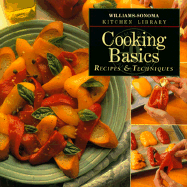 Cooking Basics - Mallorca, Jacqueline, and Williams, Chuck (Editor), and Shorten, Chris (Photographer)