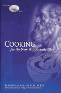 Cooking for the New Hippocratic Diet