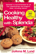 Cooking Healthy with Splenda (R)