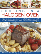 Cooking in a Halogen Oven