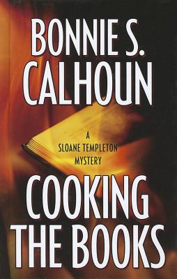 Cooking the Books - Calhoun, Bonnie S