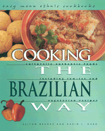 Cooking the Brazilian Way