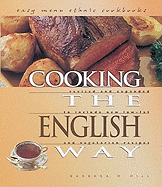 Cooking the English Way - Hill, Barbara W