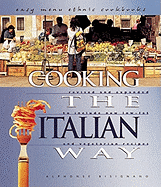 Cooking the Italian Way - Bisignano, Alphonse