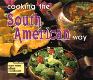 Cooking the South American Way